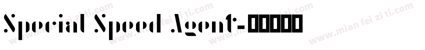 Special Speed Agent字体转换